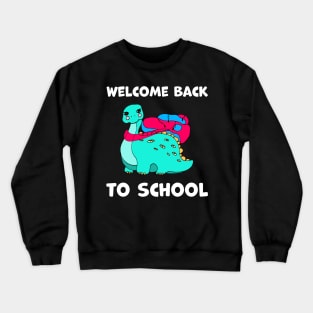 Welcome Back to School cute stegosaurus Crewneck Sweatshirt